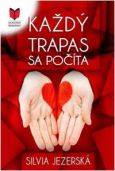 Každý trapas sa počíta