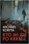 Kto mi ide po krku